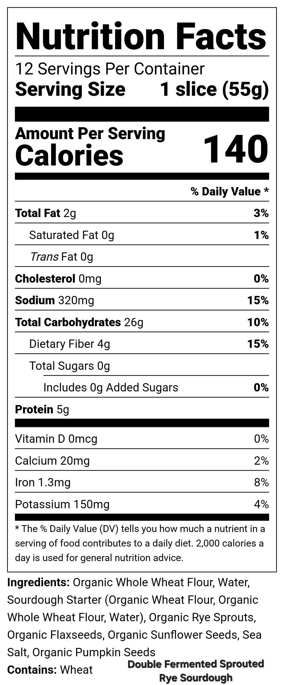 Double Fermented Sprouted  Rye Sourdough