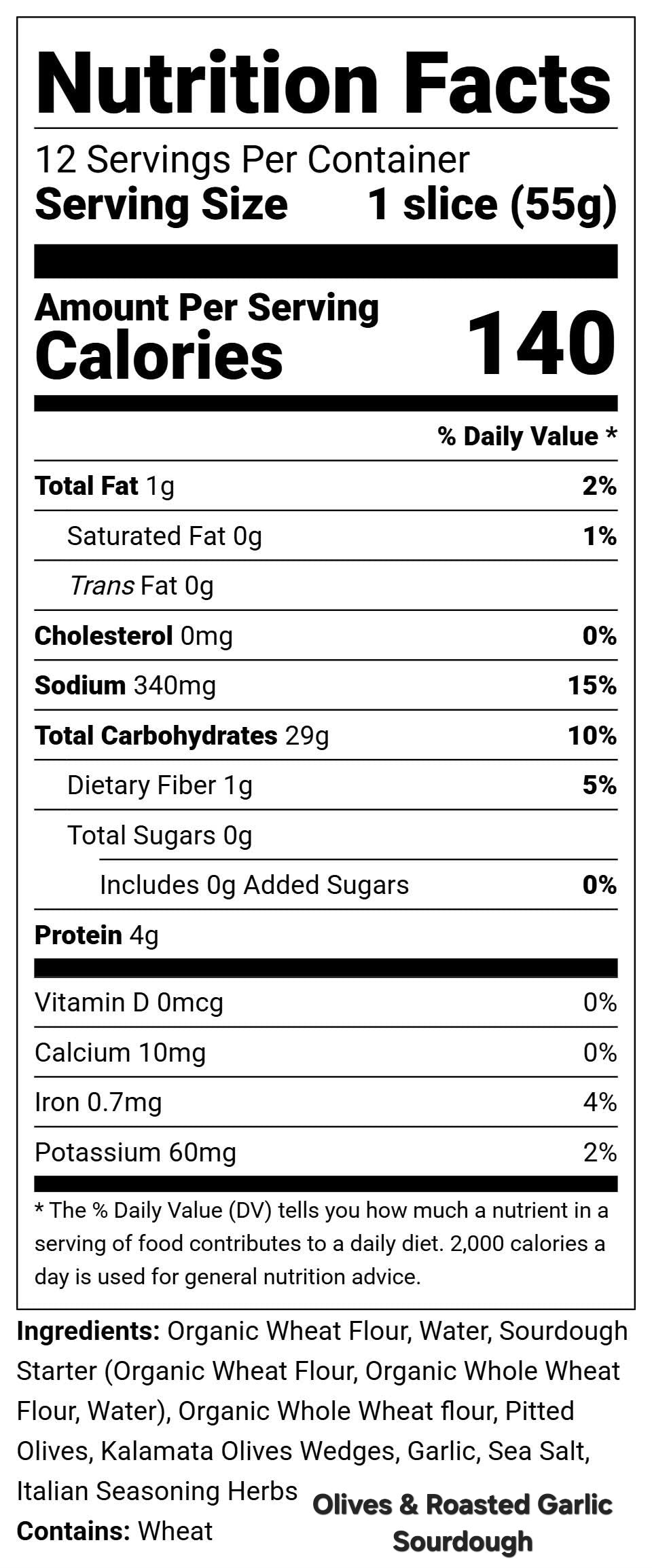 Kalamata Olives & Roasted Garlic Sourdough